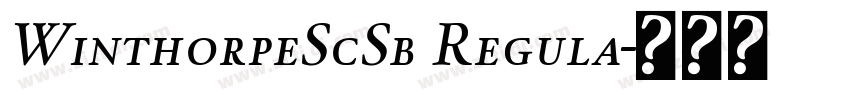 WinthorpeScSb Regula字体转换